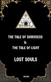 The Tale Of Darkness & The Tale Of Light