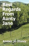 Best Regards From Aunty Jane