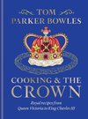 Cooking and the Crown