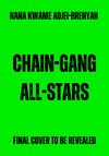 Chain-Gang All-Stars