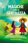 Magiche Storie di Gentilezza