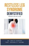 Restless Leg Syndrome Demystified