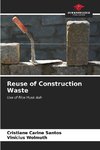 Reuse of Construction Waste