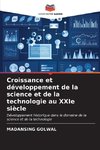 Croissance et développement de la science et de la technologie au XXIe siècle