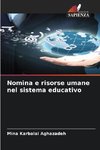 Nomina e risorse umane nel sistema educativo