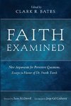 Faith Examined