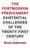 The Postmodern Predicament