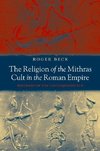 The Religion of the Mithras Cult in the Roman Empire