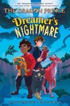 Dreamer's Nightmare (the Dragon Prince Graphic Novel #4)