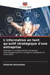 L'information en tant qu'actif stratégique d'une entreprise