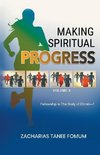 Making Spiritual Progress (Volume Three)