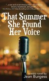 That Summer She Found Her Voice