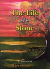 The Life of a Stone