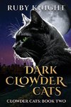 Dark Clowder Cats