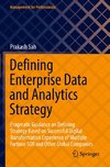 Defining Enterprise Data and Analytics Strategy