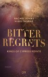 Kings of Cypress Pointe - Bitter Regrets