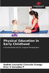 Physical Education in Early Childhood