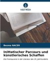 Inittatischer Parcours und künstlerisches Schaffen