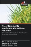 Telerilevamento applicato alle colture agricole