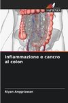 Infiammazione e cancro al colon