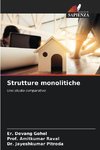 Strutture monolitiche