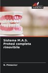 Sistema M.A.S. Protesi completa rimovibile