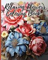 Relaxing Flowers Adult Coloring Book