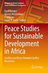 Peace Studies for Sustainable Development in Africa