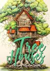 Tree Houses Coloring Book for Adults