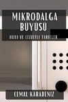 Mikrodalga Büyüsü