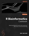 R Bioinformatics Cookbook - Second Edition