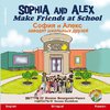 Sophia and Alex Make Friends at School