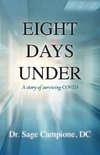 Eight Days Under