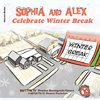 Sophia and Alex Celebrate Winter Break