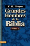 Grandes Hombres de La Biblia, Tomo 2