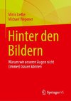 Hinter den Bildern