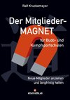 Der Mitglieder-Magnet für Budo- und Kampfsportschulen