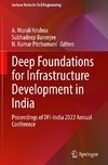 Deep Foundations for Infrastructure Development in India