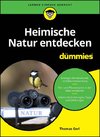 Heimische Natur entdecken für Dummies