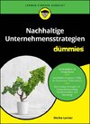 Nachhaltige Unternehmensstrategien für Dummies