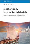 Mechanically Interlocked Materials