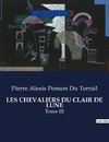 LES CHEVALIERS DU CLAIR DE LUNE