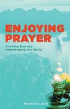 Enjoying Prayer