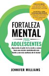 Fortaleza mental para adolescentes