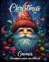 Christmas Gnomes Coloring Book for Adults