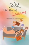 The Zen of Laziness. The Ramblings of a Sleep Deprived Mom