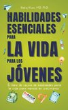 Habilidades Esenciales Para La Vida Para Los Jovenes