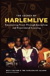 The Legacy of HarlemLIVE