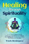 Healing Through Sprituality