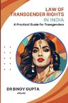 Law of Transgender Rights in India